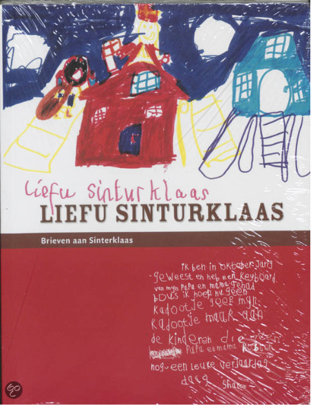 In het boek Liefu Sinturklaas staan de leukste brieven die de Sint van kinderen ontving